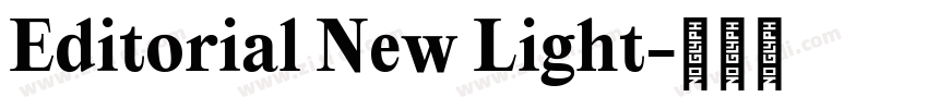 Editorial New Light字体转换